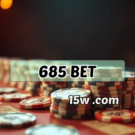 685 bet Login